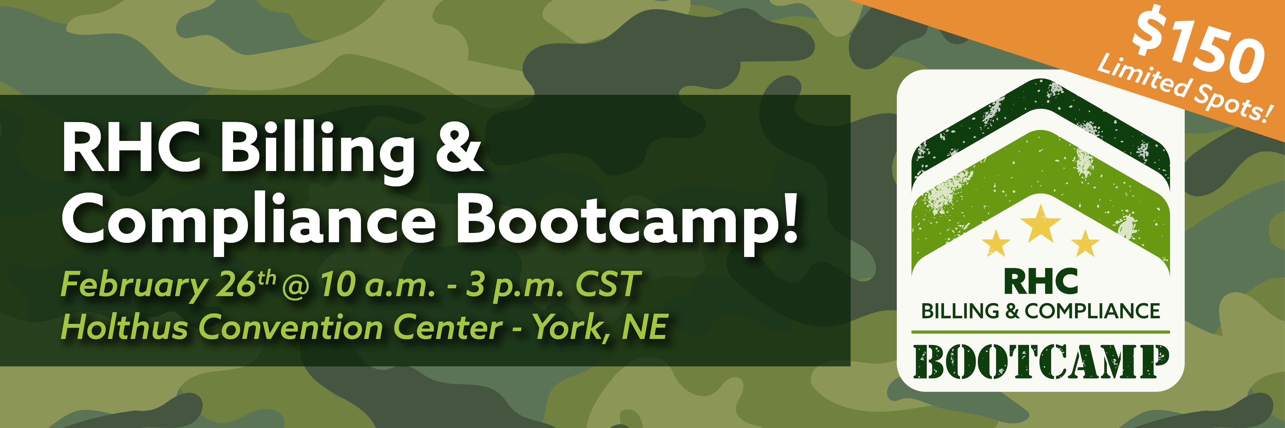 RHC Billing & Compliance Bootcamp! February 26th @ 10 a.m. - 3 p.m. CST Holthus Convention Center - York, NE