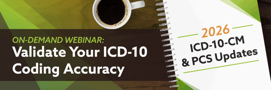 Image of a textbook and coffee cup on a desk. Overlay text: On-Demand Webinar: Validate your ICD-10 Coding Accuracy